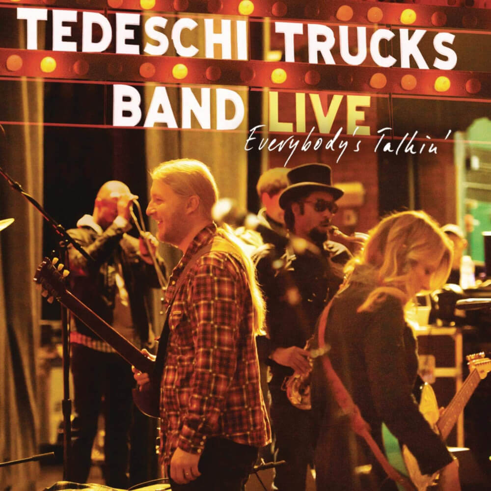 Album art for Everybody's Talkin' by Tedeschi Trucks Band