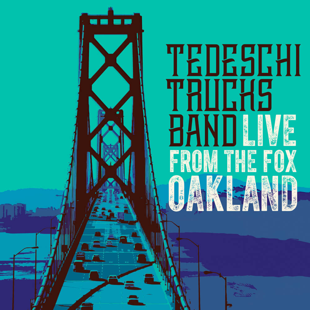 Album art for Live from the Fox Oakland by Tedeschi Trucks Band